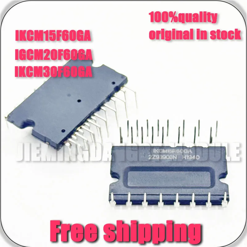 ORIGINALE IKCM15F60GA IGCM15F60GA IKCM10F60GA IGCM10F60GA IGCM20F60GA IKCM30F60GA IKCM20F60GA IKCM30F60HA NUOVO MODULO