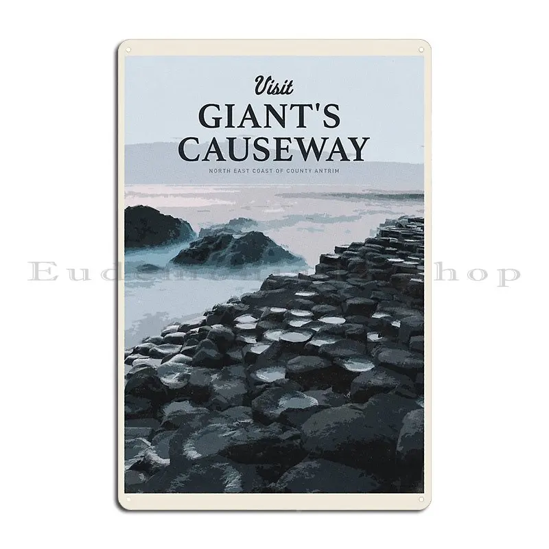 Visit The Giant S Causeway Metal Plaque Poster Club Bar Wall Decor Create Wall Cave Print Tin Sign Poster