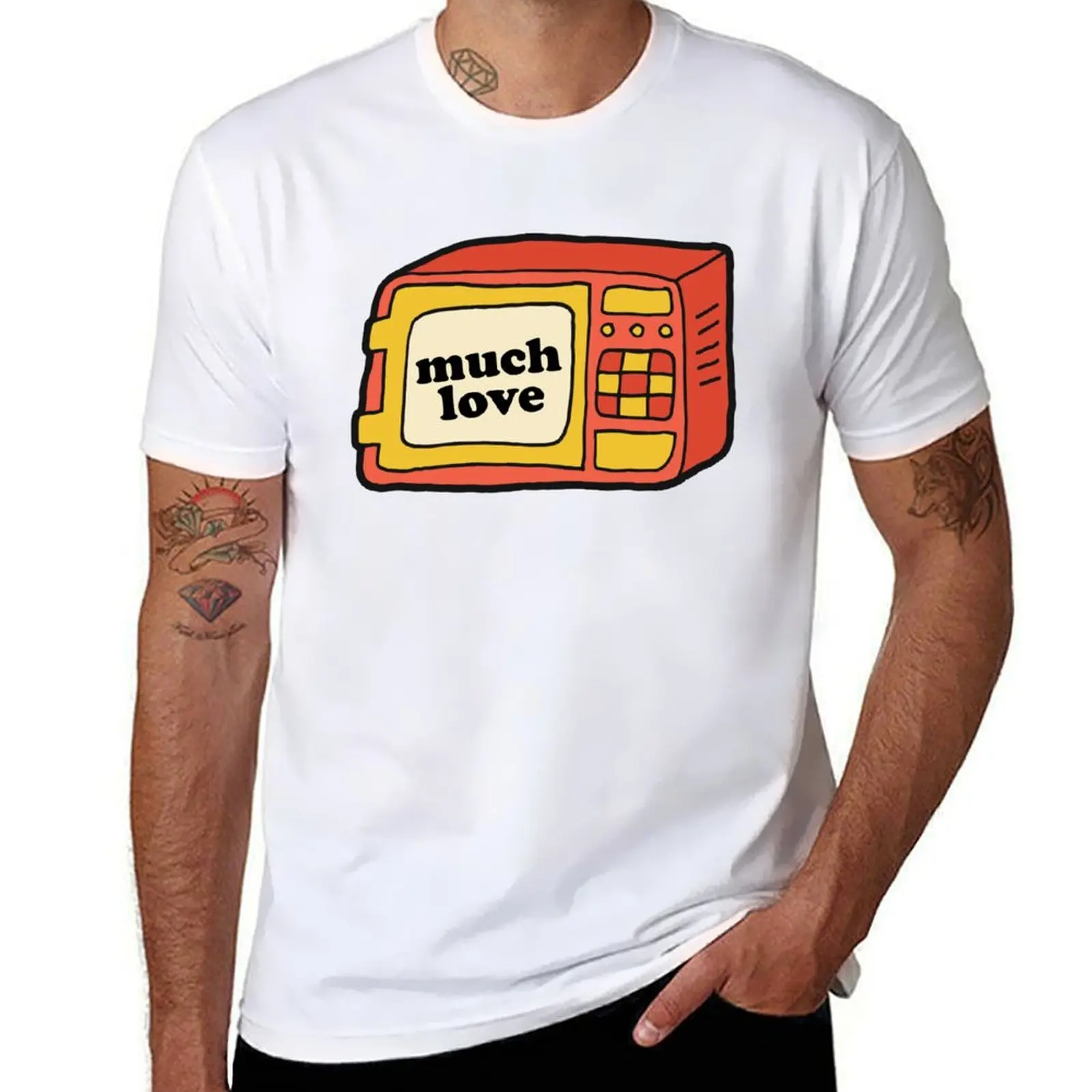 

Much Love - Microwave T-Shirt t shirts for man cotton man t shirt graphic T-Shirt