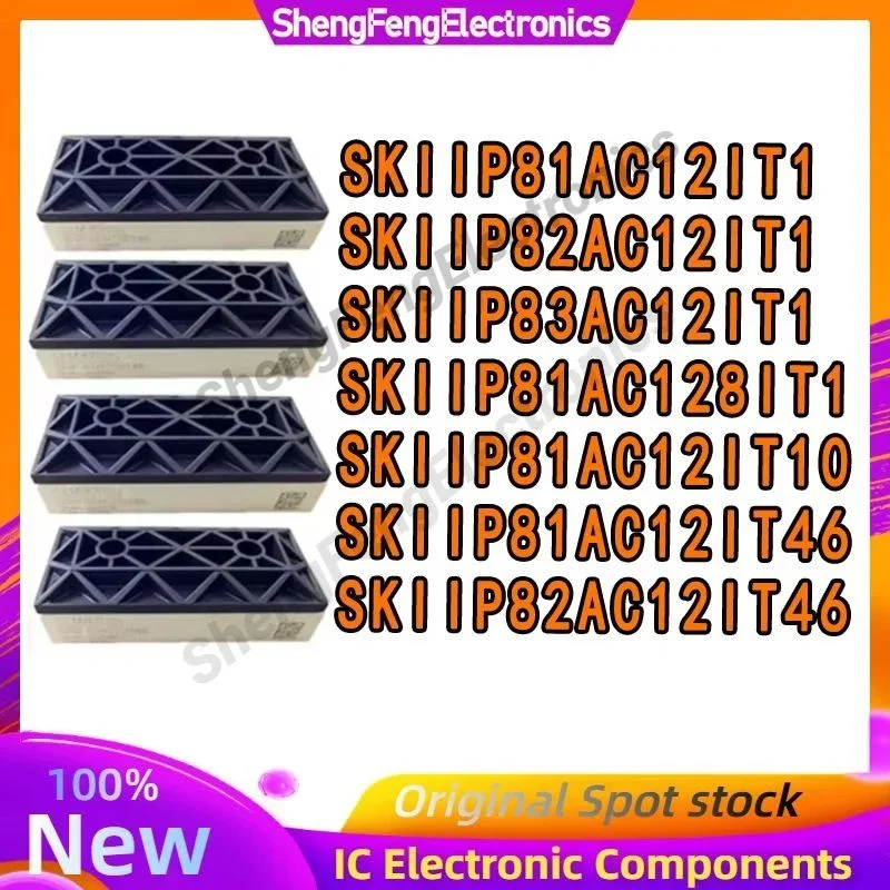 

SKIIP83AC12IT1 SKIIP81AC12IT1 SKIIP82AC12IT1 SKIIP81AC128IT1 SKIIP81AC12IT10 SKIIP81AC12IT46 SKIIP82AC12IT46 NEW MODULE