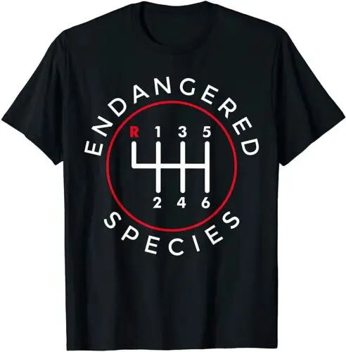  Endangered Species Manual Gearbox Stick Shift 6 Speed T-Shirt