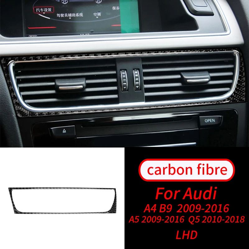 

For Audi A4L B8 A5 Q5 09-17 Real Carbon Fiber Center Console Air Conditioning Outlet Frame Covers Car Interior Accessories