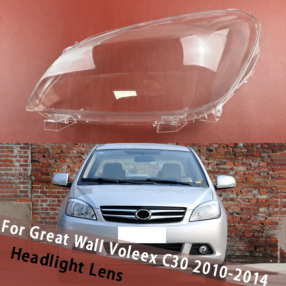 

For Great Wall Voleex C30 2010 2011 2012 2013 2014 Lampshade Headlamp Cover Lens Headlight Housing Lamp Case Shell Plexiglass