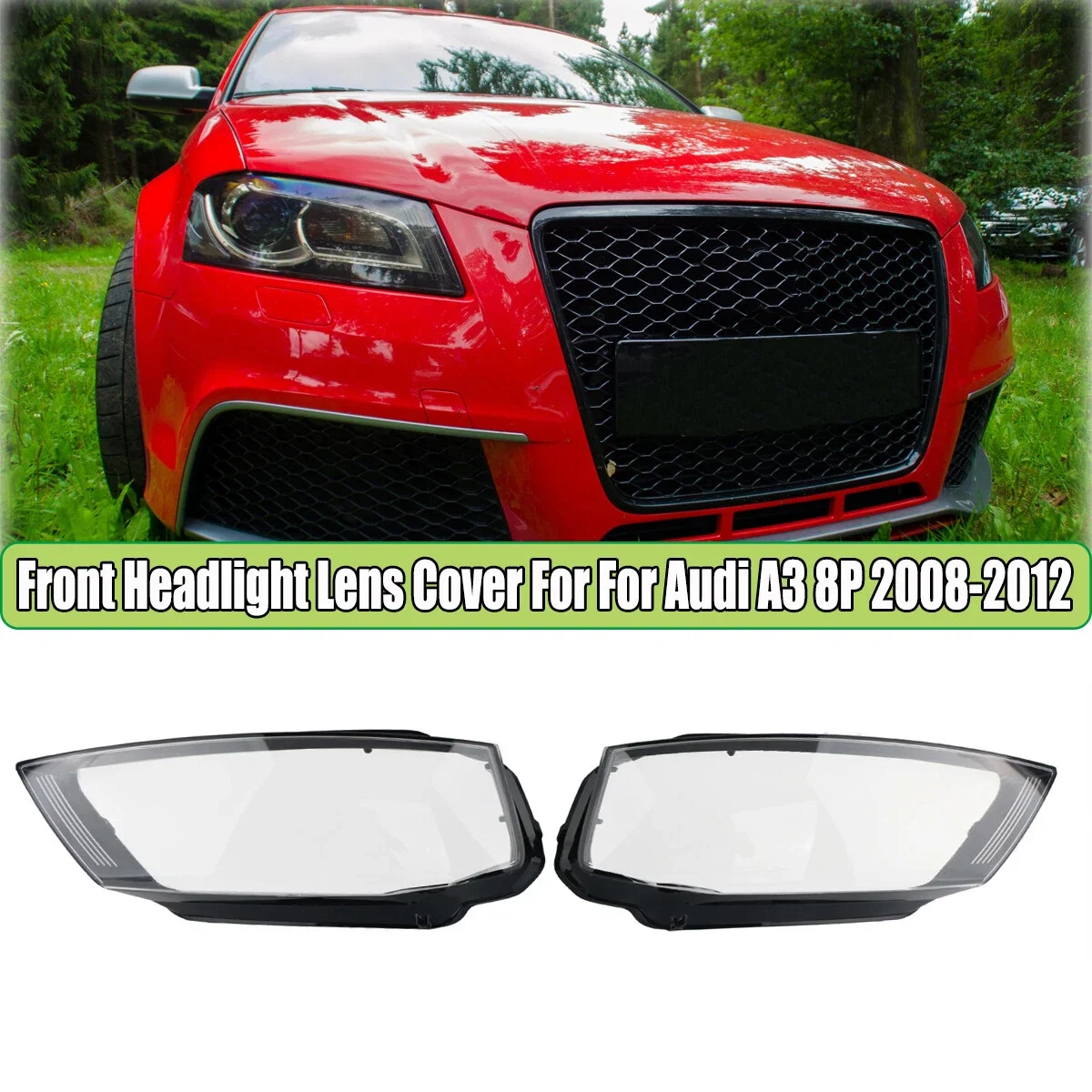 Car Front Headlight Lens Cover Head Headlamp Cover Shell For Audi A3 8P 2008-2012 8P0941003 8P0941004 8P0941029 8P0941030