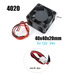 2PIN Dc 40mm Cooling 3D Printer Fan 40x40x20mm Cooler 24V 12V 5V 4020 4cm Computer Case oil Cooling Fan Heatsink Fan