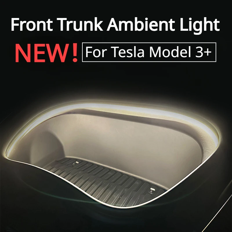 

For Tesla Model 3+ Front Trunk Light LED Atmosphere Lamps Strips Frunk Light Lighting New Model3 Highland 2024 Car Accessories