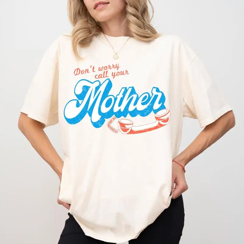 No te preocupes llaman a tu madre Svg Vintage mamá camiseta Png desgastado Retro Maternidad Día de la madre diseño de sublimación
