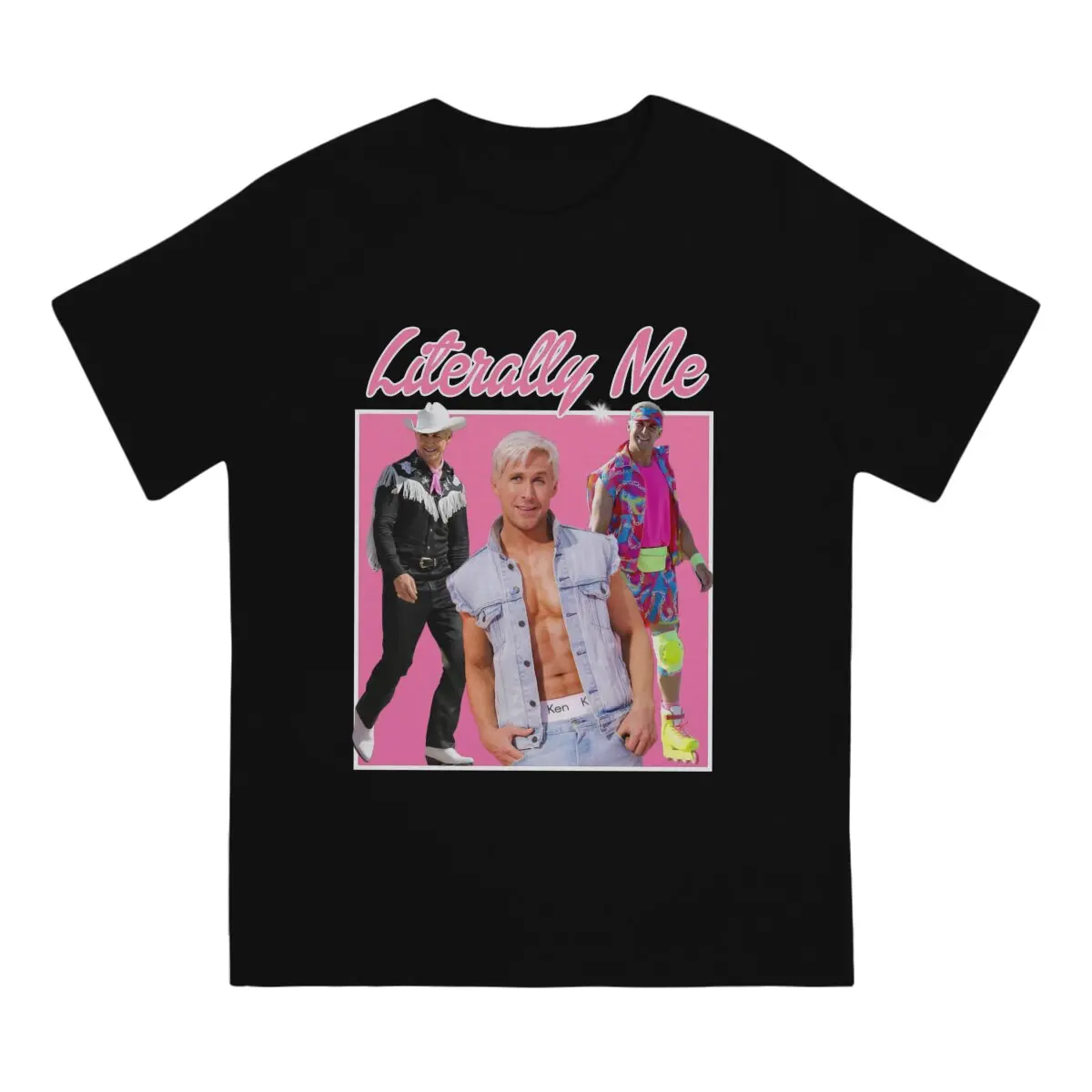 

Funny Literally Me T-Shirts Men Crewneck Pure Cotton T Shirts Ryan Gosling Short Sleeve Tees Gift Idea Clothes