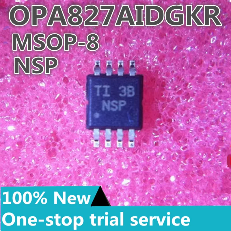 2-20PCS %New OPA827AIDR Silkscreen OPA827 SOP-8 OPA827AIDGKR Silkscreen NSP MSOP-8 precision operational amplifier chip ic