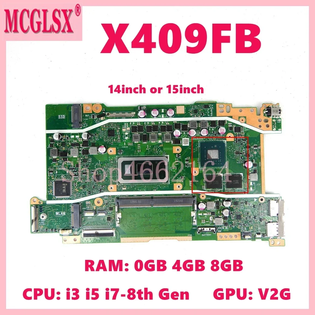 X409FB Laptop Motherboard For ASUS X409FA X509FA A409F F409F F509F A509F X409FB X509FB X409FJ X409FL X509FL X509FJ Mainboard