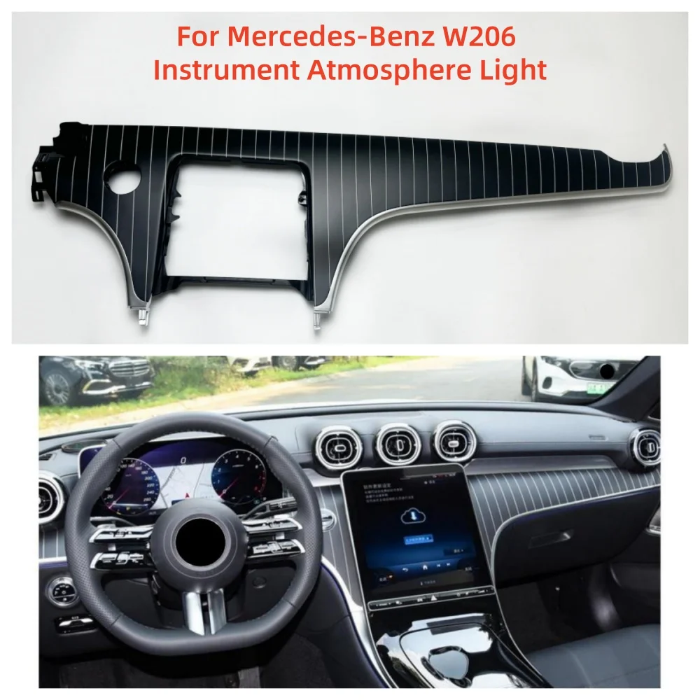 Automotive interior lighting For Mercedes-Benz C-class W206 Interior Center Console Dashboard Moulding Trim With Ambient Light