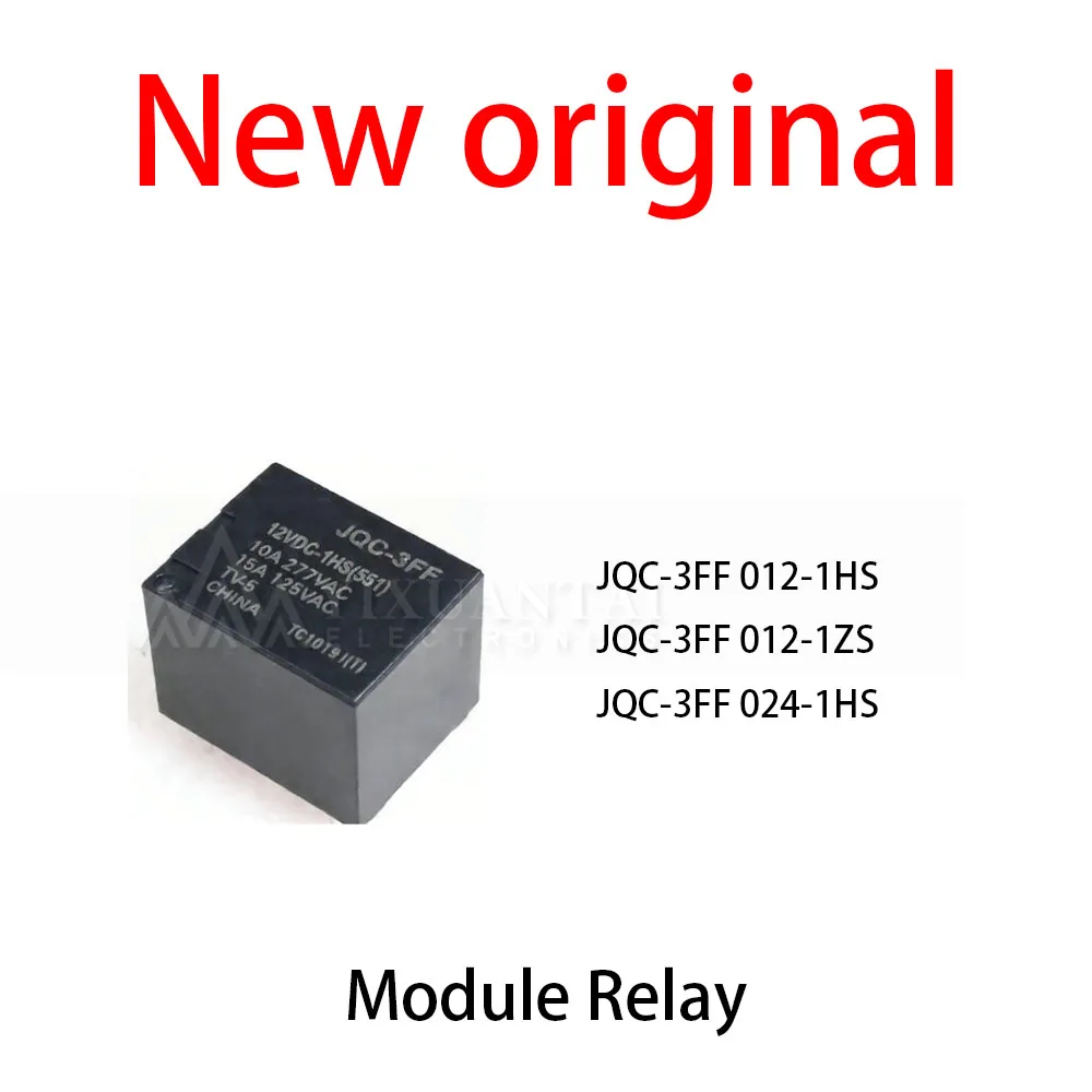 10Pcs/Lot New original JQC-3FF 012-1HS JQC-3FF 012-1ZS JQC-3FF 024-1HS Module Relay