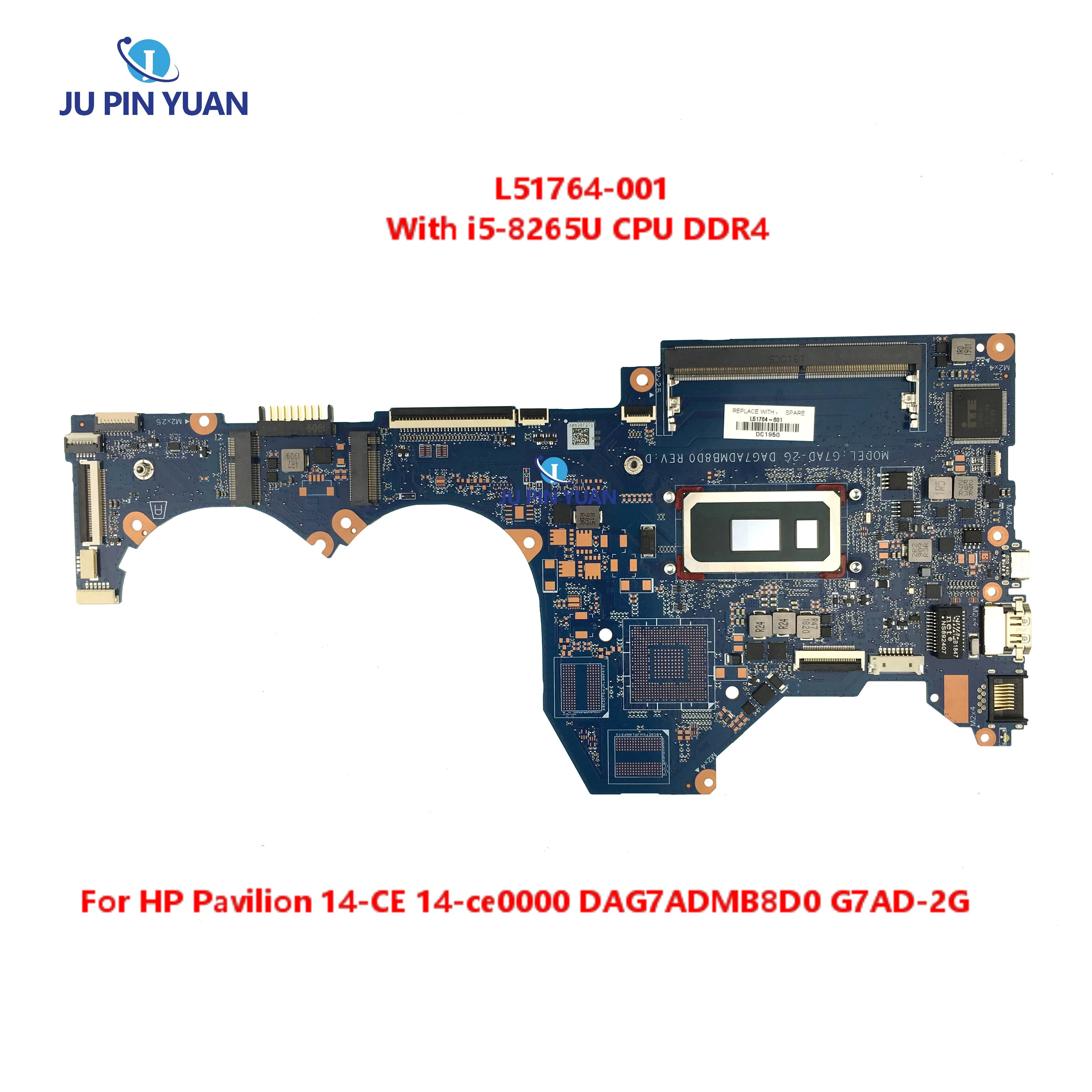 

L51764-601 L51764-001 For HP Pavilion 14-CE 14-ce0000 Laptop Motherboard DAG7ADMB8D0 G7AD-2G Mainboard with i5-8265U CPU DDR4