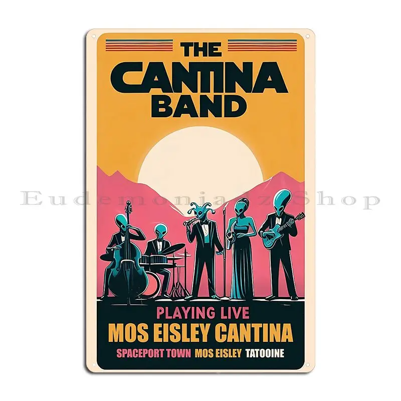 Mos Eisley Cantina Band Playing Live On Tatooine Promo Poster Metal Plaque Poster Wall Personalized Cinema Tin Sign Poster