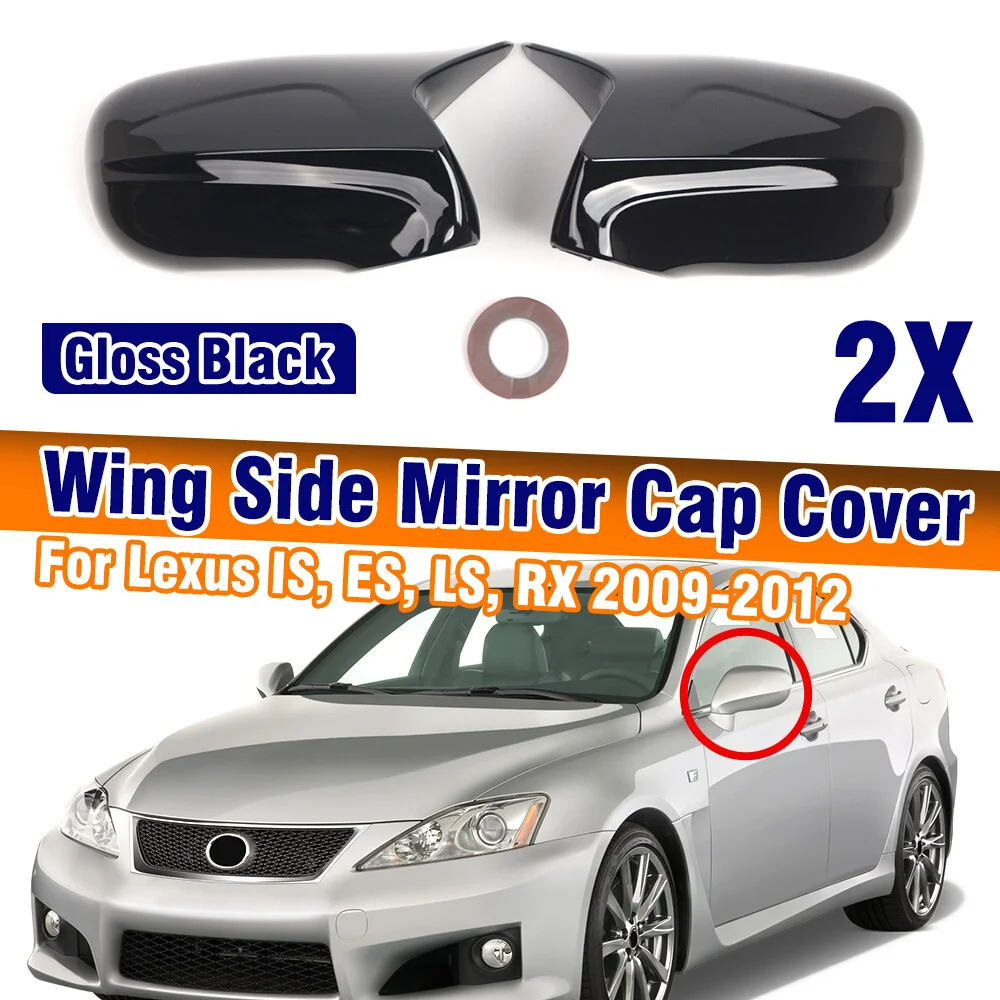 

Glossy Black/Carbon Fiber Look For Lexus IS IS250 IS350 2009-2012 LHD Without Signal Light Car Side Rearview Mirror Cove Caps