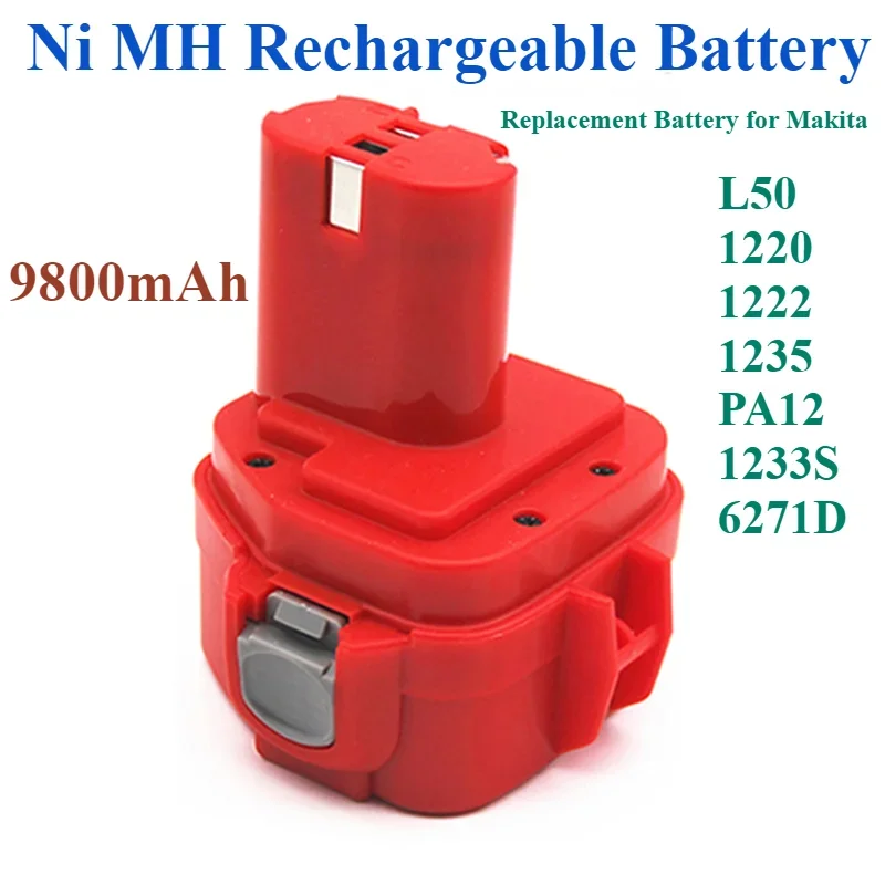 

9800mAh Ni MH Rechargeable Battery Power Tools Bateria Replacement Battery for Makita PA12 1220 1222 1235 1233S 6271D L50 12V