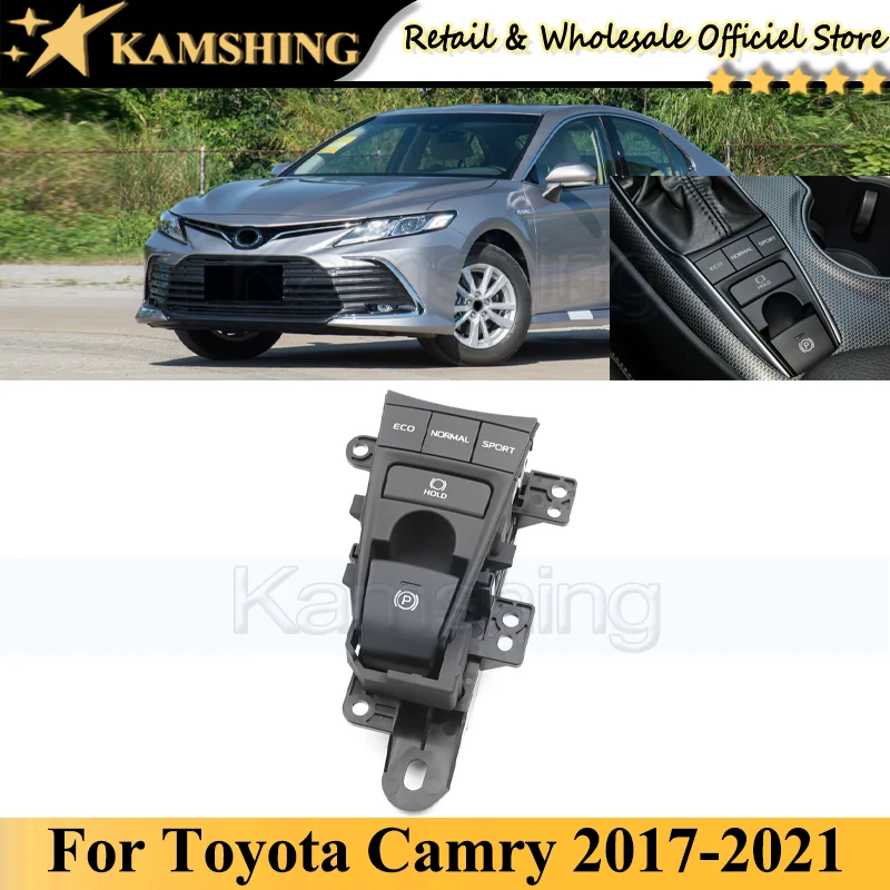 

Kamshing For Toyota Camry 2017-2021 Electronic handbrake switch Assy Start and stop electronic handbrake