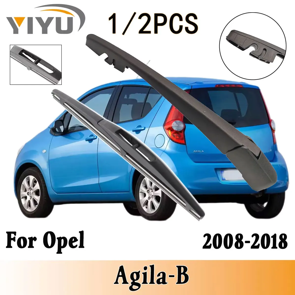 1/2PCS Heckscheibe Wischer Klinge Wischer Arm Kit Für Opel Agila-B 2008--2018 Windschutzscheibe Windschutz hinten Pinsel Zubehör
