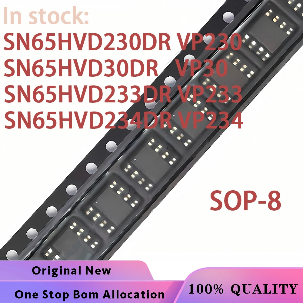 (10-100PCS) SN65HVD230DR VP230 SN65HVD30DR VP30 SN65HVD233DR VP233 SN65HVD234DR VP234 SOP-8 Chipset