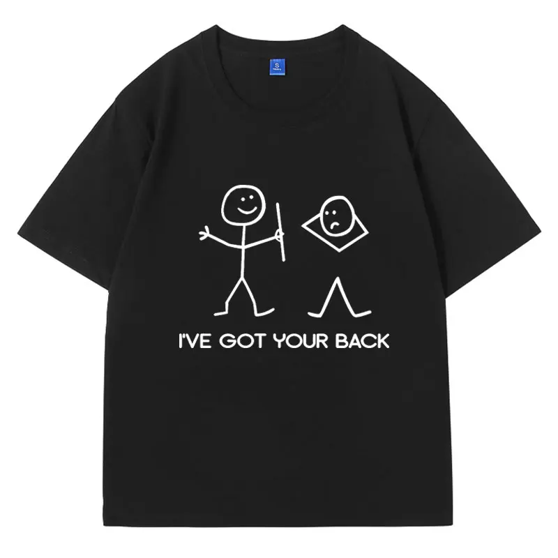 

I've Got Your Back Funny Joke Spoof Mens Womens T shirt Summer fashion oversized short sleeves t-shirt casual cotton tee shirts