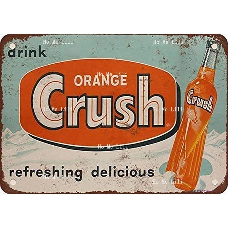 Poster Metal Sign 1953 Drink Orange Crush Vintage Look Reproduction Inches Wall Plaque Retro Signs