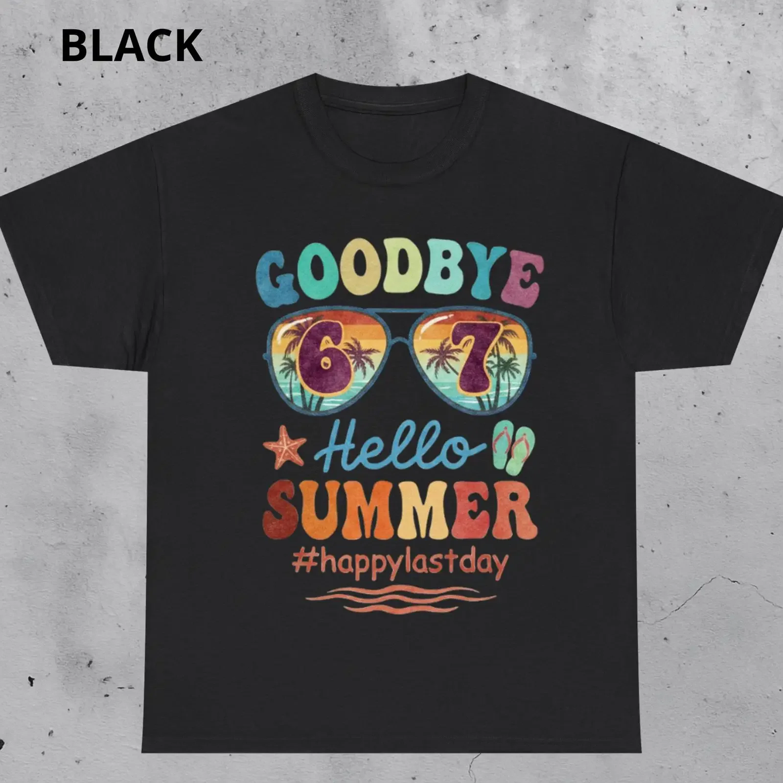 Goodbye 6 7 Hello Summer T Shirt Last Day of School Retro Sunglasses Beach vintage Washed graphic Casual fashion