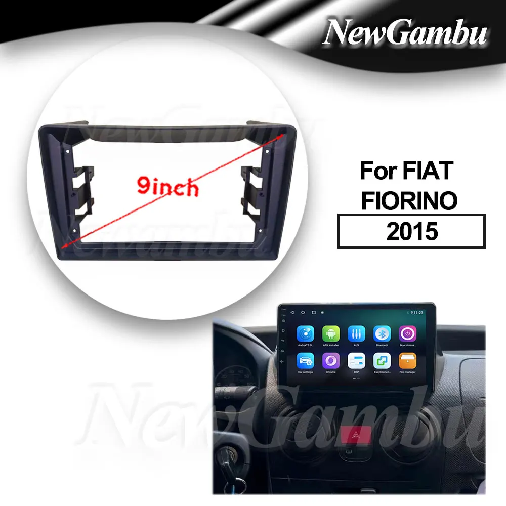 

9 inch For FIAT FIORINO 2015 Fascia Frame No Cable Dash Trim Kits Facia Panel Radio Player