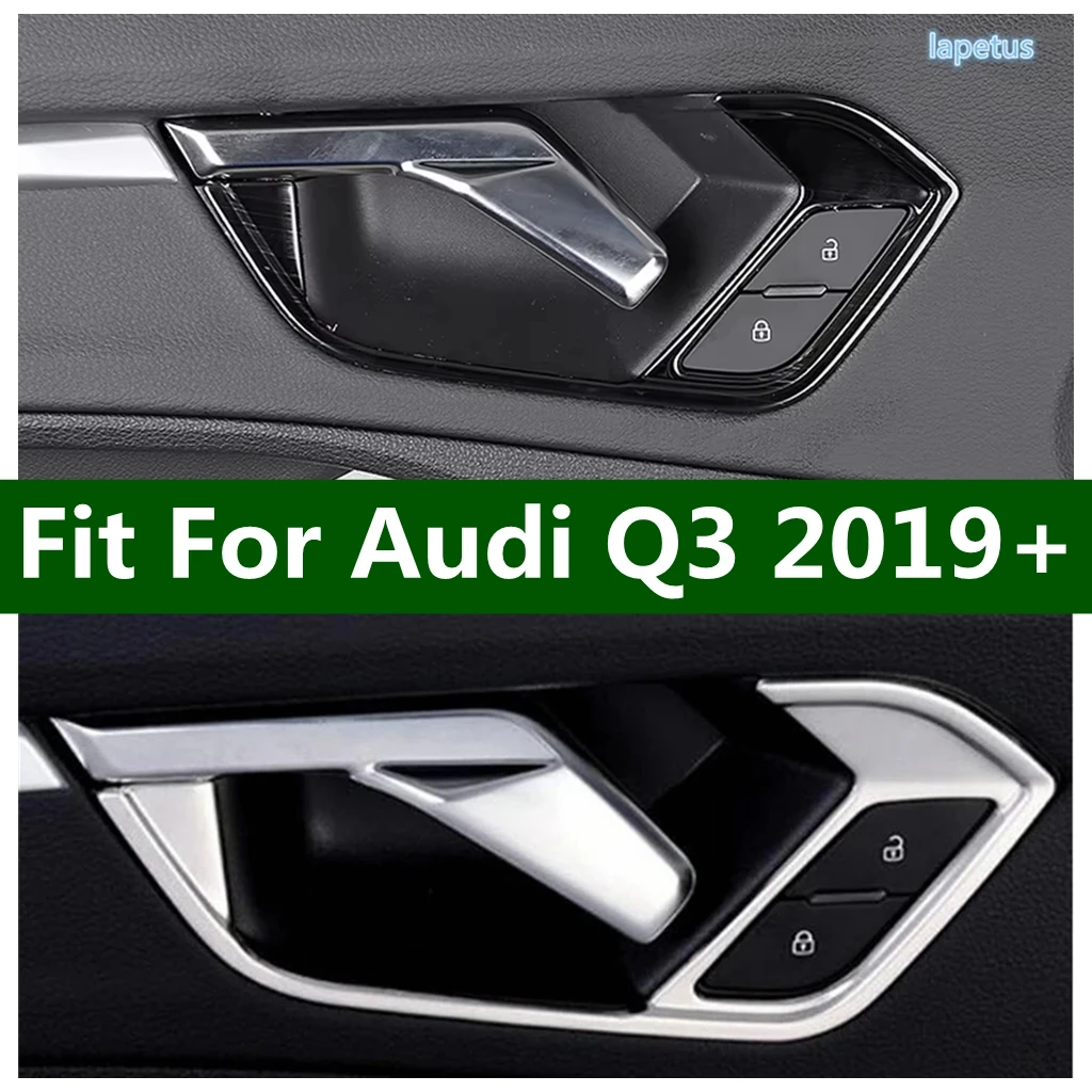 

Car Styling Stainless steel Inner Door Handle Bowl Cover Trim Decoration Frame Stickers Accessories For Audi Q3 F3 2019 - 2023