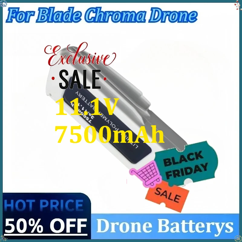 

For Blade Chroma Drone RC FPV Quadcopter New 3S LiPo Drone Battery 11.1V 7500mAh High Quality Lipolymer Rechargeable Battery