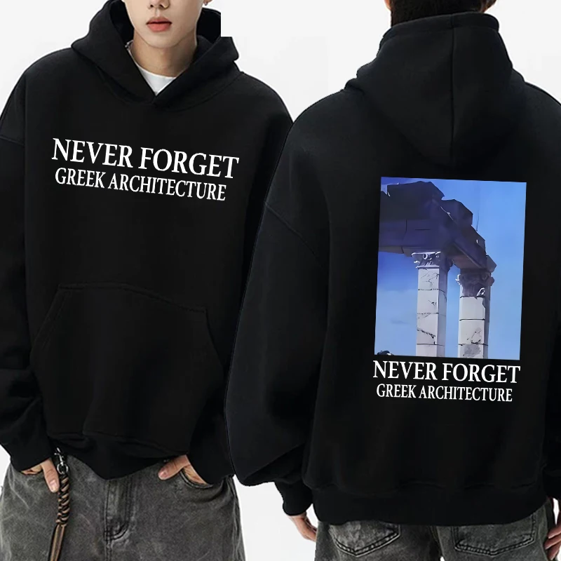 Fashion New in NEVER FORGET GREEK ARCHITECTURE Double Sided printed pullover Unisex harajuku Fleece Hoodie Men women Sweatshirt