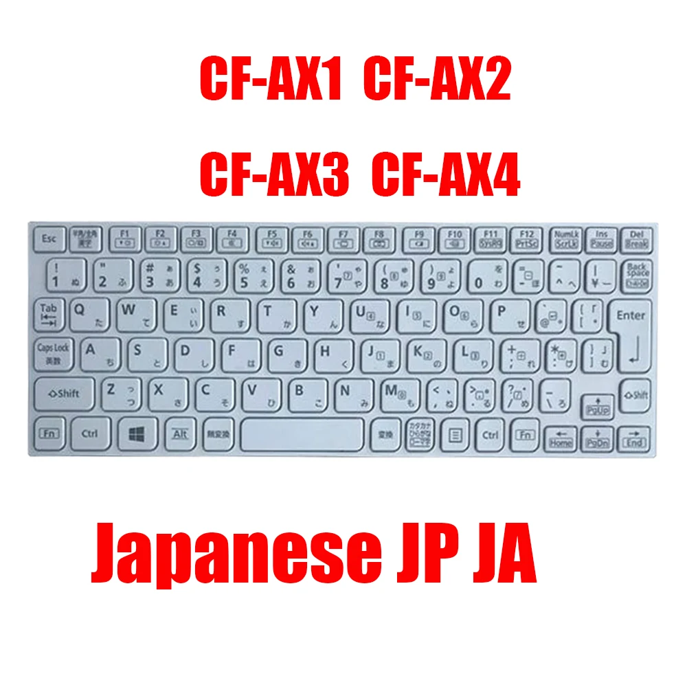 

Japanese JP Laptop Keyboard For Panasonic For Let's Note CF-AX1 CF-AX2 CF-AX3 CF-AX4 HMB8817CPA11 02A JA White