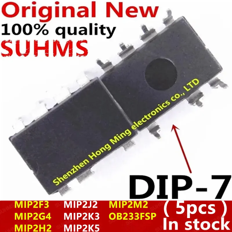 (5piece)100% New MIP2F3 MIP2G4 MIP2H2 MIP2J2 MIP2K3 MIP2K5 MIP2M2 OB233FSP DIP-7 Chipset