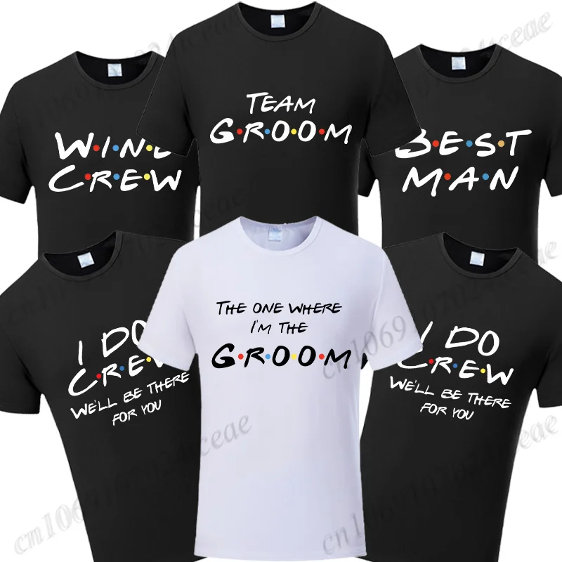 Team Groom Squad Best Man T-shirt Wine Crew Shirt Friends Single Bachelor EVG Party Squad Tshirt Engagement Wedding Y2k Tops