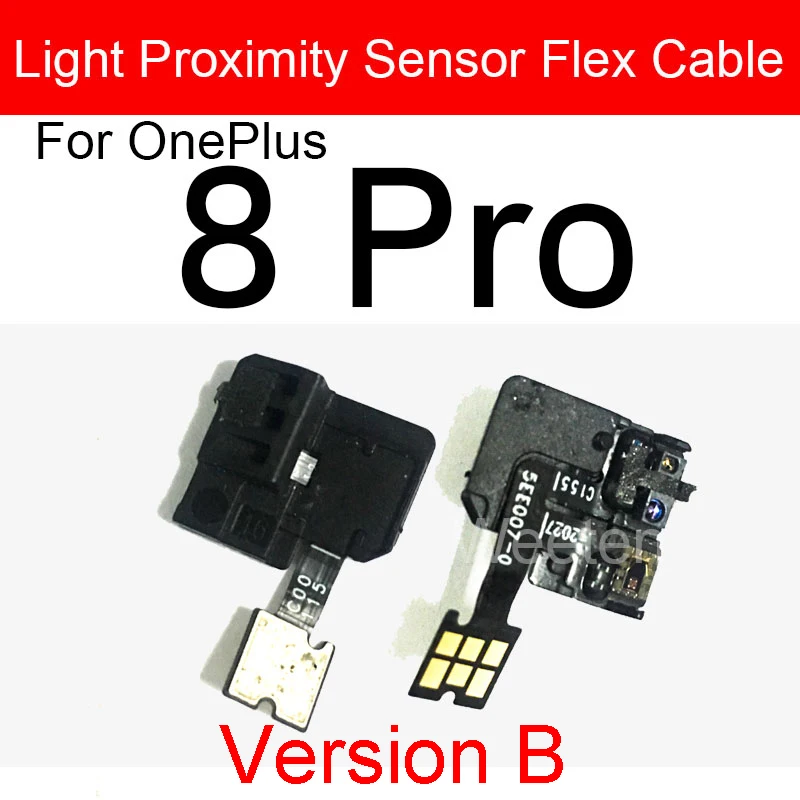 For Oneplus 1+ 3 3T 6 6T 8 8T Pro 9R 9RT 10T 10R Light Proximity Sensor Flex Cable Ambient Proximity Sensor Flex Ribbon Parts