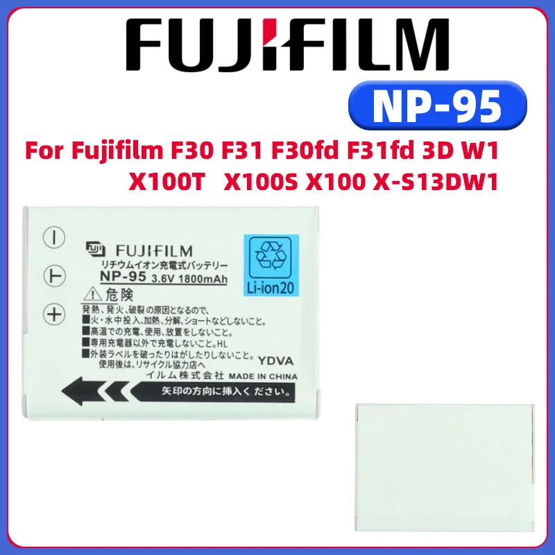 Original 1800mAh NP-95 NP 95 Rechargeable Camera Battery For FUJIFILM FinePix F30 F31fd Real 3D W1 X-S1 X100 X100s X100T X-S1