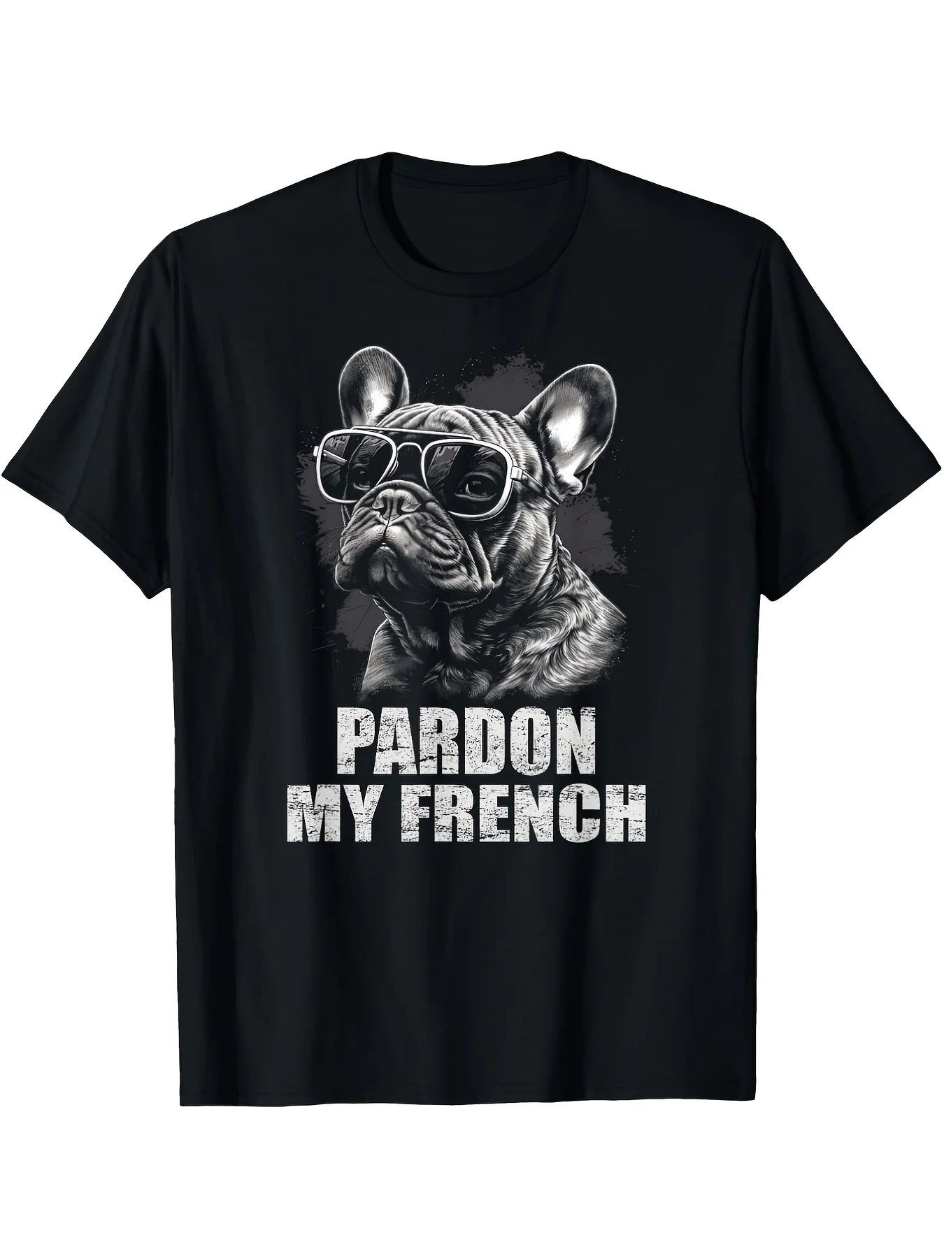 Funny Men's Black Graphic T-Shirt French Bulldog Wearing Sunglasses Pardon My French Bold Letter Distressed Print 100% Cotton Heavyweight Short Sleeve Casual Streetwear Tee