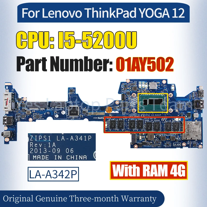 

ZIPS1 LA-A342P For Lenovo ThinkPad YOGA 12 Mainboard 01AY502 SR23Y I5-5200U RAM 4G 100％ Tested Notebook Motherboard