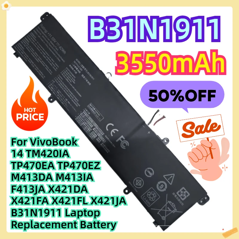 

For VivoBook 14 TM420IA TP470EA TP470EZ M413DA M413IA F413JA X421DA X421FA X421FL X421JA B31N1911 Laptop Replacement Battery
