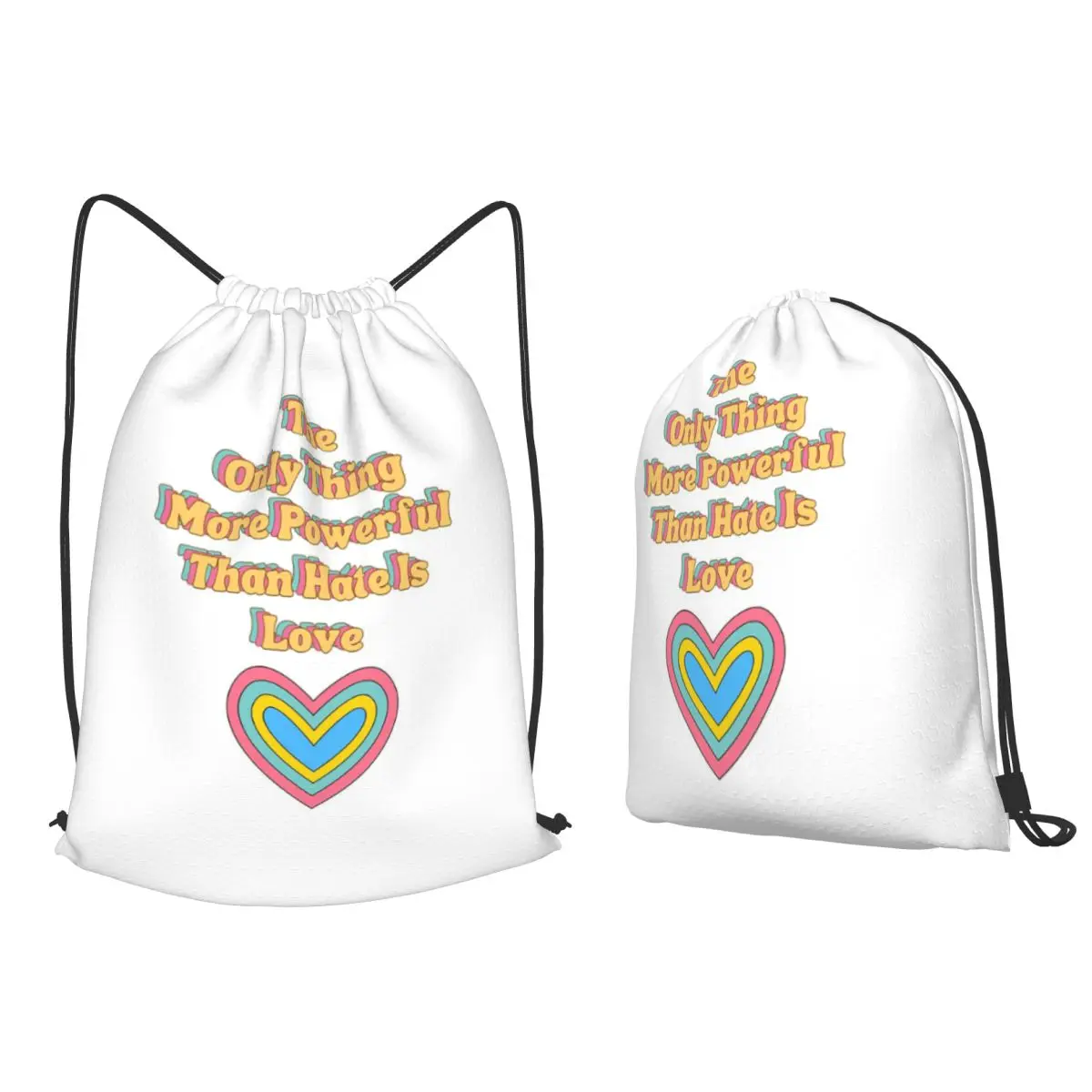 Only Thing More Powerful Than Hate Is Love Backpacks Fashion Drawstring Bags Sports Bag Book Bags for Travel Students
