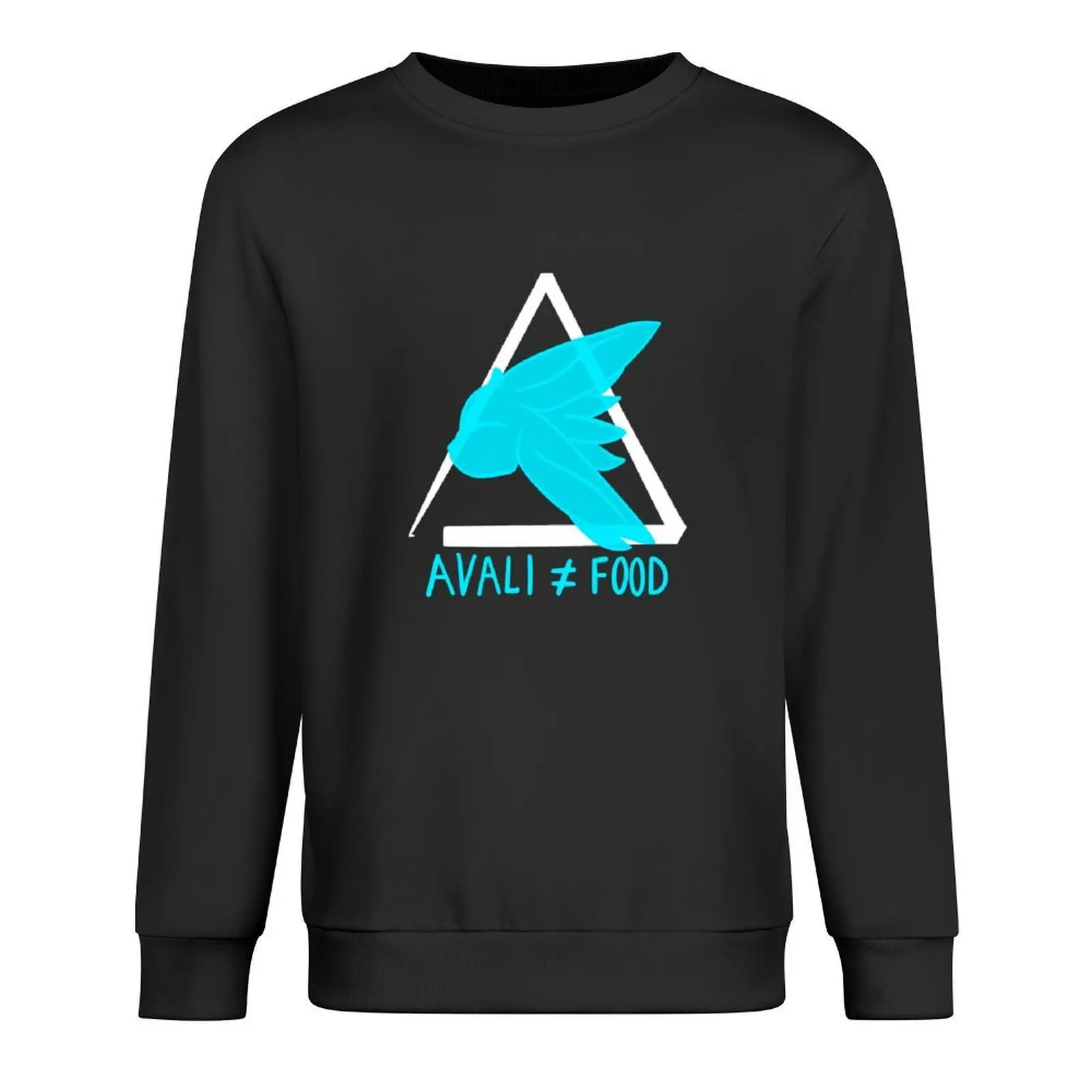 

Avali Not Food Pullover men clothing men's sweat-shirt men's clothing autumn clothes autumn sweatshirt