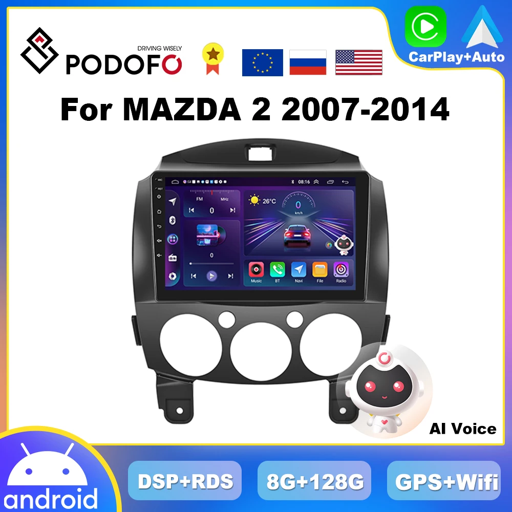 

Podofo Android DSP Car Radio Multimidia Video Player Navigation GPS For MAZDA 2 2007-2014 2din 4G WIFI Carplay Head Unit