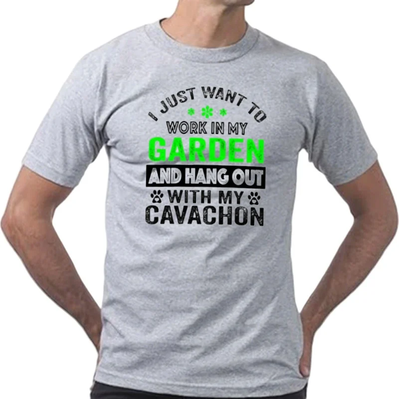 Solo quiero trabajar en mi jardín y colgar con mi Cavachon, divertido perro Cavachon y amantes de la jardinería