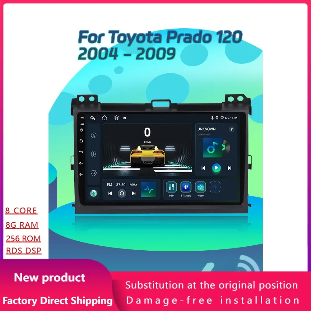 

Car Radio Multimedia Video 4G GPS For Toyota Prado 120 2004-2009 Android 14 Navigation Multimedia Wireless Carplay Touch Screen