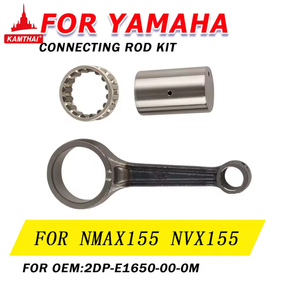 Kit de biela de cigüeñal para motocicleta YAMAHA NMAX155 N-MAX NMAX 155 NVX155 NVX 155 2DP-E1650-00-0M