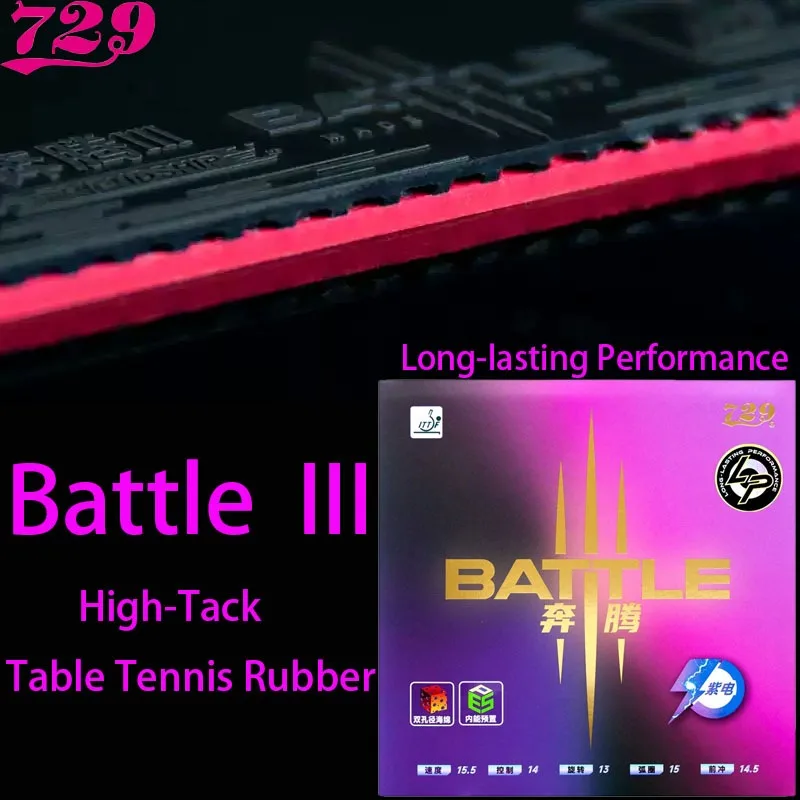 729 Battle III LP Table Tennis Rubber Sheet No‑Boost Tensor High‑Tack Inverted Rubbers ITTF Approved Loop Drive Ping Pong Rubber