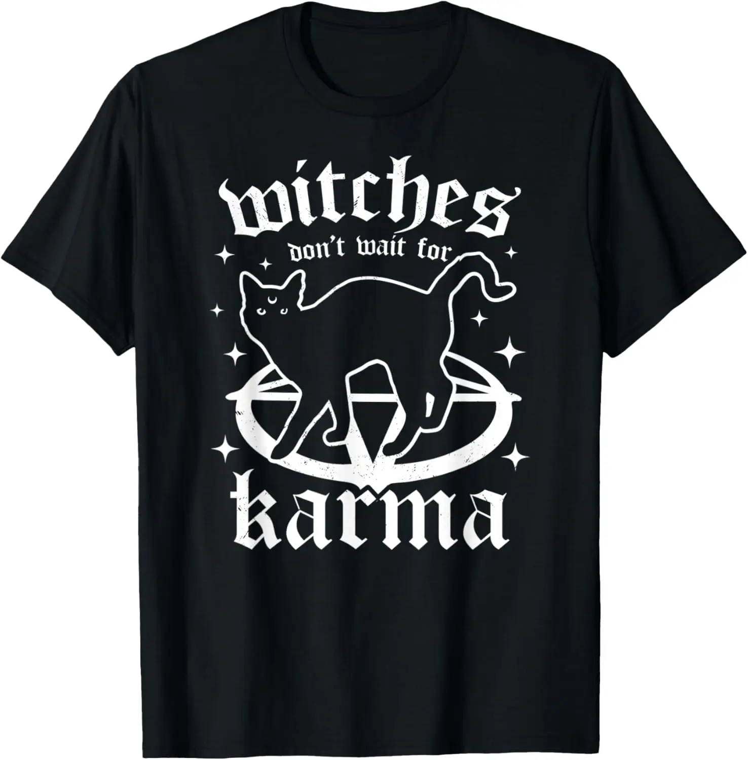 Witches Don't Wait for Karma - Black Cat - Goth Witch Gothic T-Shirt