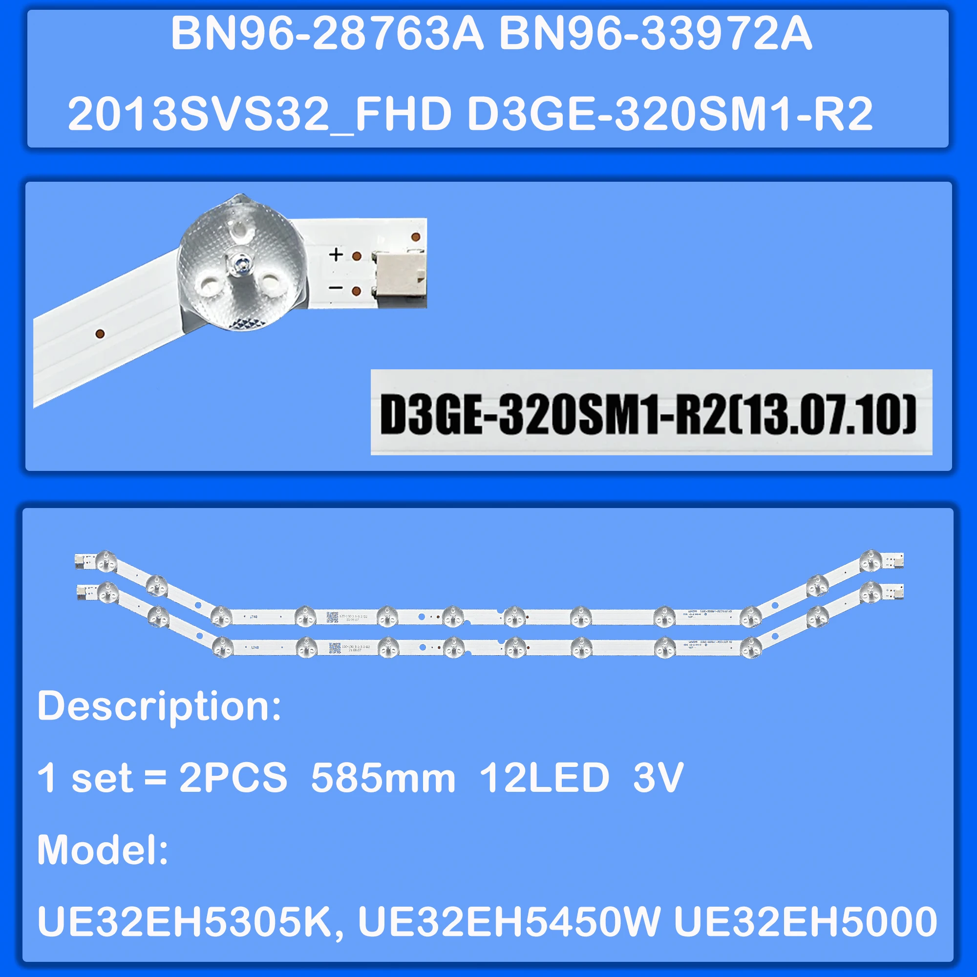 

Лента светодиодной подсветки для UE32H5303AK UE32H5304AK UE32H5373SS UE32EH5000K UE32EH5037K UE32EH5050W UE32EH5057K UE32EH5300W