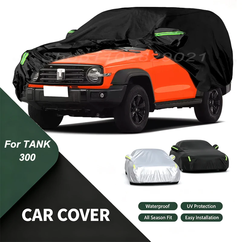 Car Cover For TANK 300 Waterproof Dustproof Outdoor Protection, UV Snow Sun Resistant Auto Exterior Cover Car Sunshade