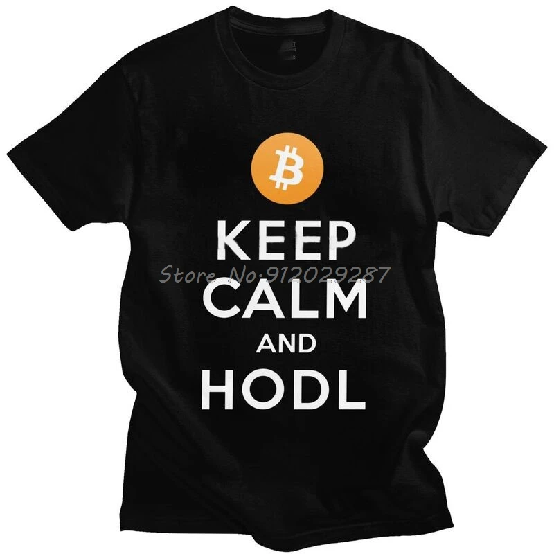 Bitcoin Cryptocurrency Crypto Btc T Shirt Men Short Sleeved Cotton Tshirt Trendy T-shirt Leisure Keep Calm And HODL Tee Clothing