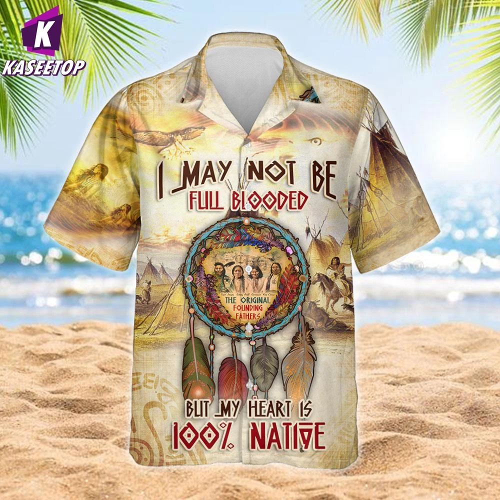 

Proud To Be Native Hawaiian Shirt 3D All Over Printed Summer T Shirt Men's For Women's Harajuku Casual Beach Button Tee Shirt